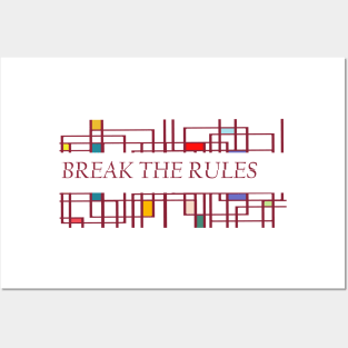 break the rules Posters and Art